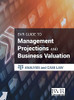 The Bvr Guide To Management Projections And Business Valuation: Analysis And Case Law