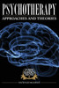 Psychotherapy: Approaches and Theories
