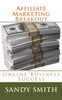 Affiliate Marketing Breakout: Online Business Success