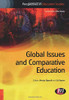 Global Issues And Comparative Education (Perspectives In Education Studies Series)
