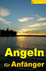 Angeln fÃ¼r AnfÃ¤nger