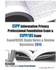 CIPP Information Privacy Professional Foundation Exam & CIPP/US Exam ExamFOCUS Study Notes & Review Questions 2015