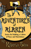 The Adventures Of Alaren: Stories For Building A Culture Of Peace And Nonviolence (Ari Ara)