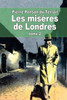 Les misÃ¨res de Londres: Tome 2
