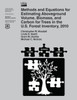 Methods and Equations for Estimating Aboveground Volume, Biomass, and Carbon for Trees in the U.S. Forest Inventory, 2010