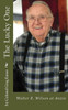 The Lucky One: Walter E. Wilson at Anzio