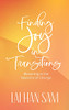 Finding Joy In Transitions: Blooming In The Seasons Of Change