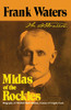 Midas Of The Rockies: The Story Of Stratton & Cripple Creek (Story Of Stratton And Cripple Creek)