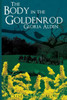 The Body in the Goldenrod: A Catherine Jewell Mystery