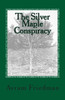 The Silver Maple Conspiracy