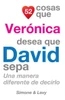 52 Cosas Que VerÃ³nica Desea Que David Sepa: Una Manera Diferente de Decirlo