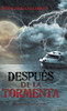 Después de la tormenta: ""Basado en historias reales""