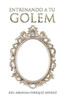 Entrenando a tu golem