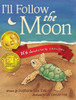 I'Ll Follow The Moon