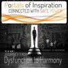 Portals of Inspiration: ""Connected with Safe Power""