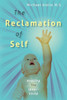 The Reclamation of Self: Healing The Inner-Child