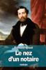 Le nez d'un notaire