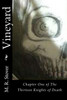 Vineyard: Chapter One of The Thirteen Knights of Death