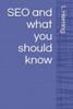 SEO and what you should know