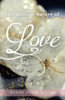 The Delicate Nature of Love