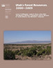 Utah's Forest Resources, 2000-2005