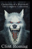 Chronicles of a Werewolf: The Complete Collection