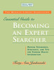 The Medical Library Association Essential Guide To Becoming An Expert Searcher (Medical Library Association Guides) (Medical Library Association Guides)