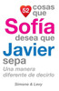 52 Cosas Que SofÃ­a Desea Que Javier Sepa: Una Manera Diferente de Decirlo