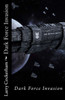 Dark Force Invasion