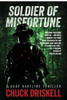 Soldier of Misfortune: A Gage Hartline Thriller