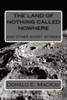 The land called nothing and nowhere