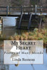 My Secret Heart: Poetry of Many Moods
