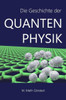 Die Geschichte der Quantenphysik