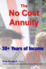 The NO Cost Annuity: 30+ Years of Income