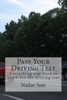 Pass Your Driving Test: Everything you need to know to pass the driving test