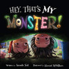 Hey, That'S My Monster! (I Need My Monster)