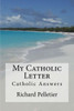 My Catholic Letter: Catholic Answers