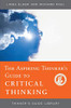 The Aspiring Thinker's Guide to Critical Thinking (Thinker's Guide Library)