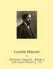 Debussy: Images - Book 2 for Solo Piano L. 111