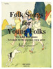 Folk Songs for Young Folks - clarinet and piano