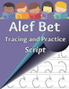 Alef Bet Tracing And Practice, Script: Learn To Write The Letters Of The Hebrew Alphabet