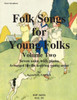 Folk Songs for Young Folks, Vol. 2 - tenor saxophone and piano