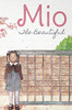 Mio The Beautiful - Hardcover