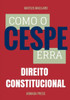 Como o Cespe erra: Direito Constitucional
