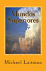 Mundos Superiores: Ã© um guia prÃ¡tico