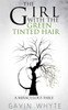 The Girl with the Green-Tinted Hair: A Miraculous Fable