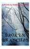 Broken Branches