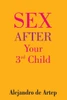 Sex After Your 3rd Child