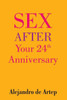 Sex After Your 24th Anniversary