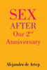 Sex After Our 2nd Anniversary